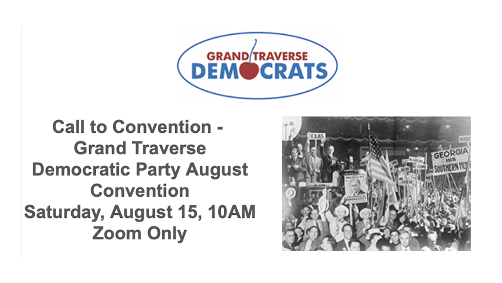 Grand Traverse Democrats August Convention