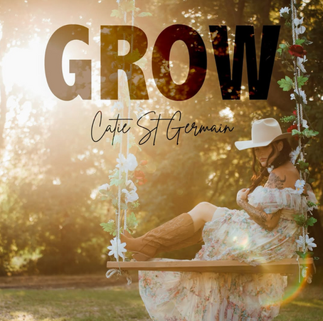 Grow by Catie St. Germain
