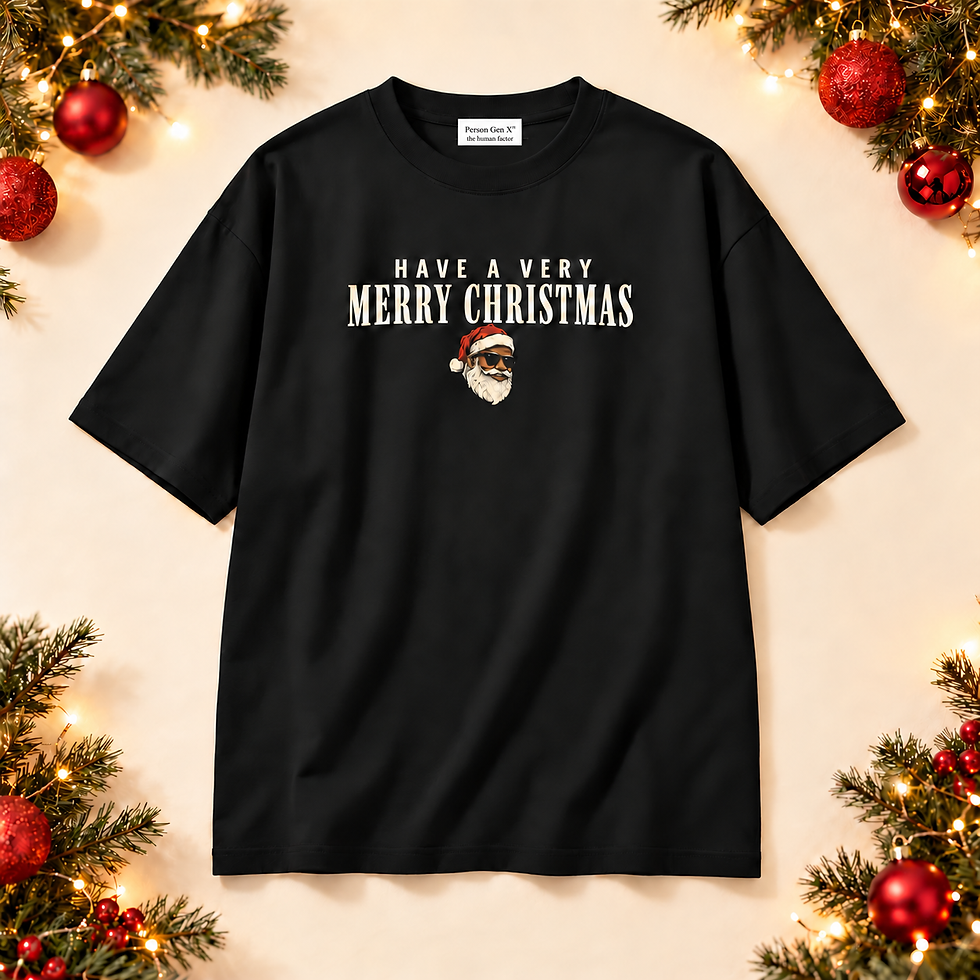 Very Merry Christmas shirt with white sewn-in Person Gen X label and the human factor tagline