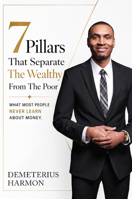 Why Financial Literacy Matters: The Story Behind 7 Pillars That Separate the Wealthy From the Poor.”