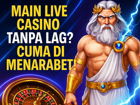 Main Live Casino Tanpa Lag? Cuma di MENARABET!