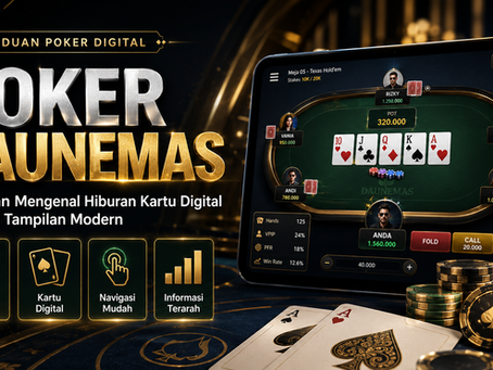 Poker DAUNEMAS menampilkan meja kartu digital modern dengan kartu virtual, aksen hitam emas, panel real-time, fitur interaktif, dan tampilan mobile friendly