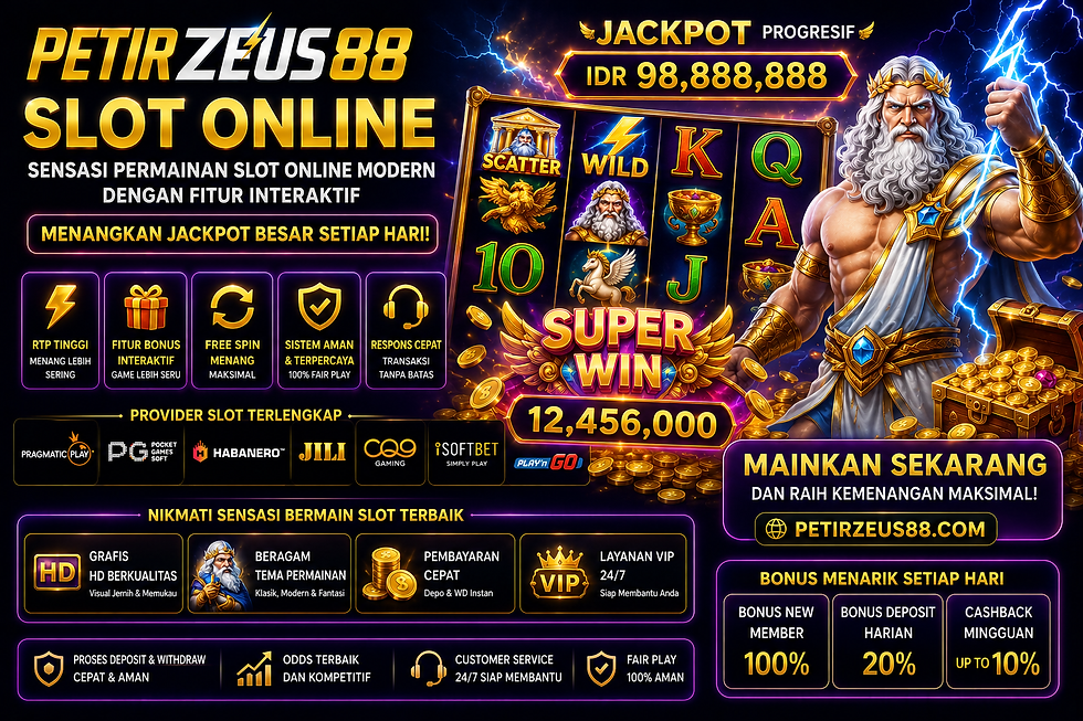 Slot PETIRZEUS88 dengan permainan slot online modern dan fitur interaktif