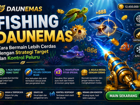 fishing daunemas strategi target kontrol peluru peluang menang