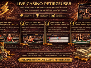 Gambar Live Casino PETIRZEUS88 menunjukkan permainan meja digital real-time dengan dealer, panduan strategi, analisis data, fitur interaktif, dan navigasi mudah.