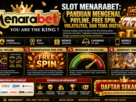 Slot Menarabet menampilkan reel digital, garis payline, simbol free spin, indikator volatilitas, paytable, tema visual, dan tampilan mobile modern