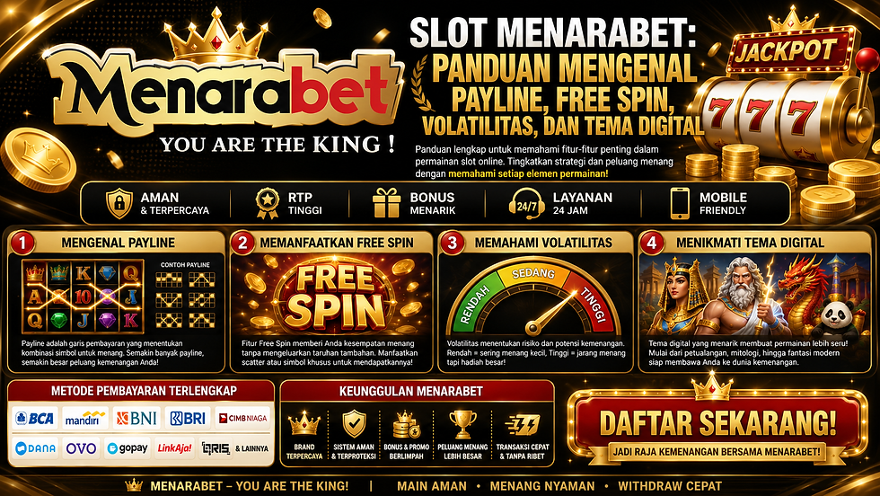Slot Menarabet menampilkan reel digital, garis payline, simbol free spin, indikator volatilitas, paytable, tema visual, dan tampilan mobile modern