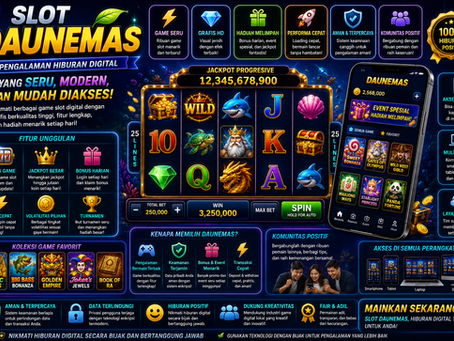 Slot DAUNEMAS menampilkan hiburan digital modern dengan teknologi RNG dan visual interaktif