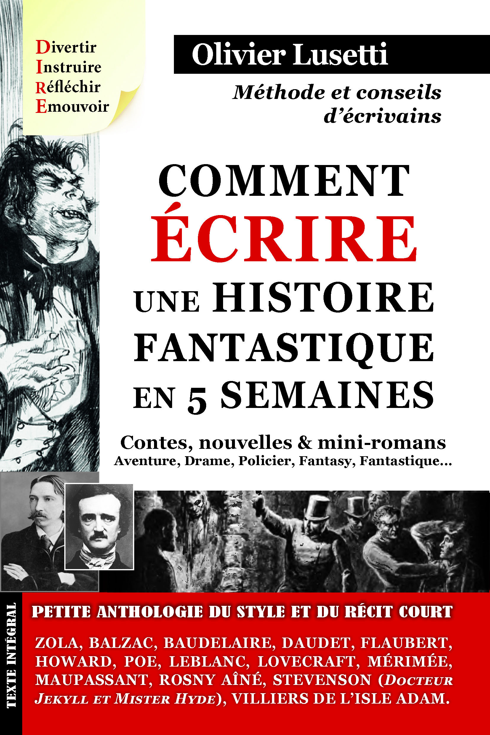 Comment écrire une histoire fantastique en 5 ...