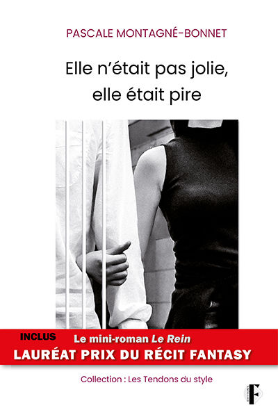 Elle n'était pas jolie.