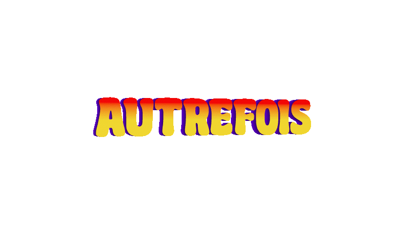 autrefois-gif-2025-11-02.gif