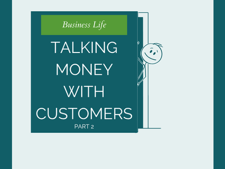 Talking Money with Customers, Part 2