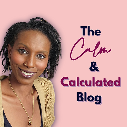 The Calm and Calculated Blog.png