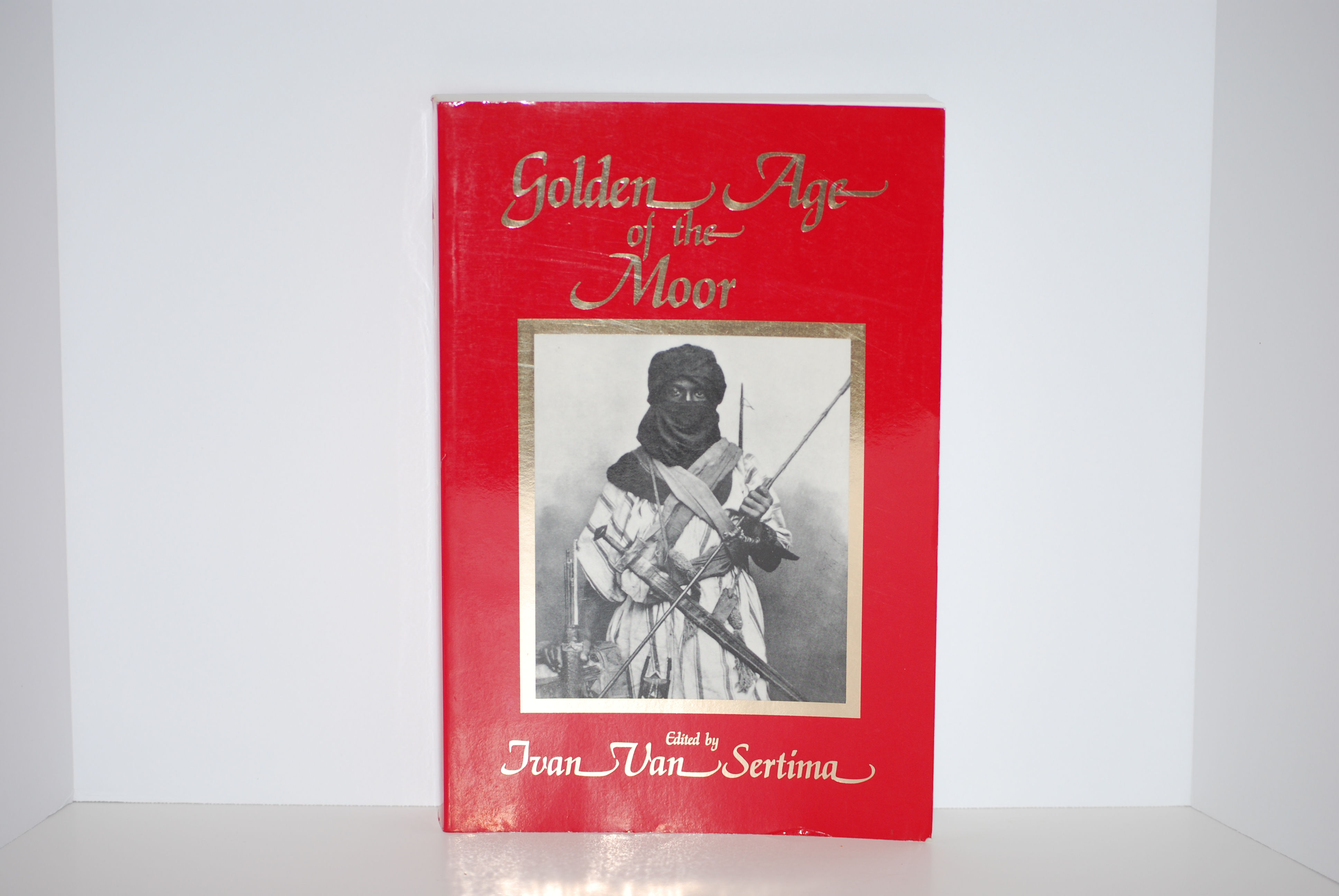 GOLDEN AGE OF THE MOOR, EDITOR: IVAN VAN SERTIMA.