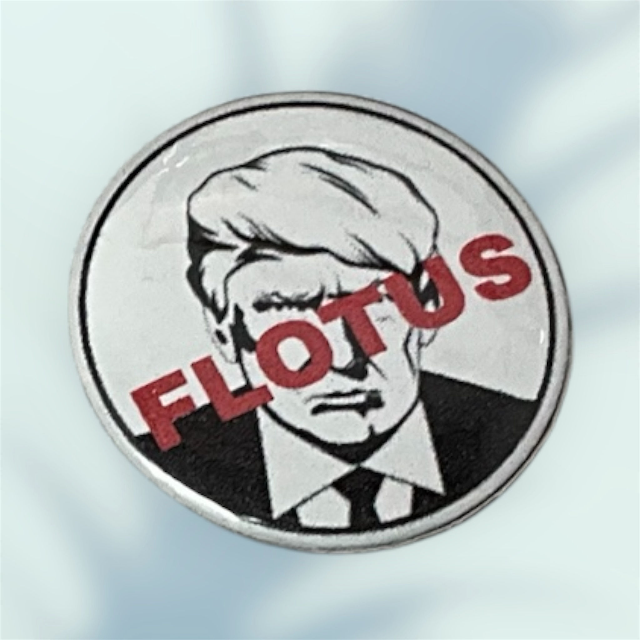 FLOTUS Button PinBack