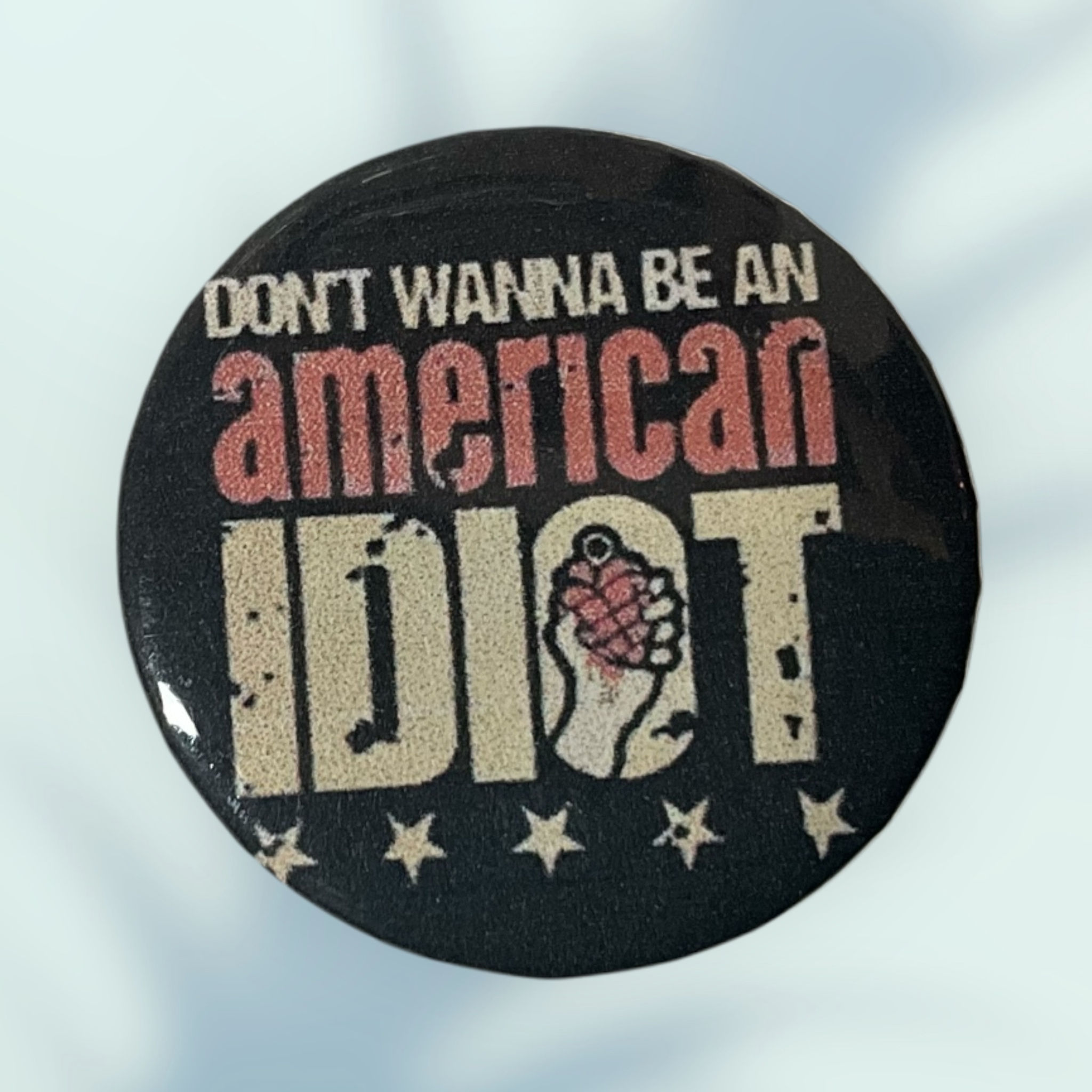 American Idiot Button PinBack 