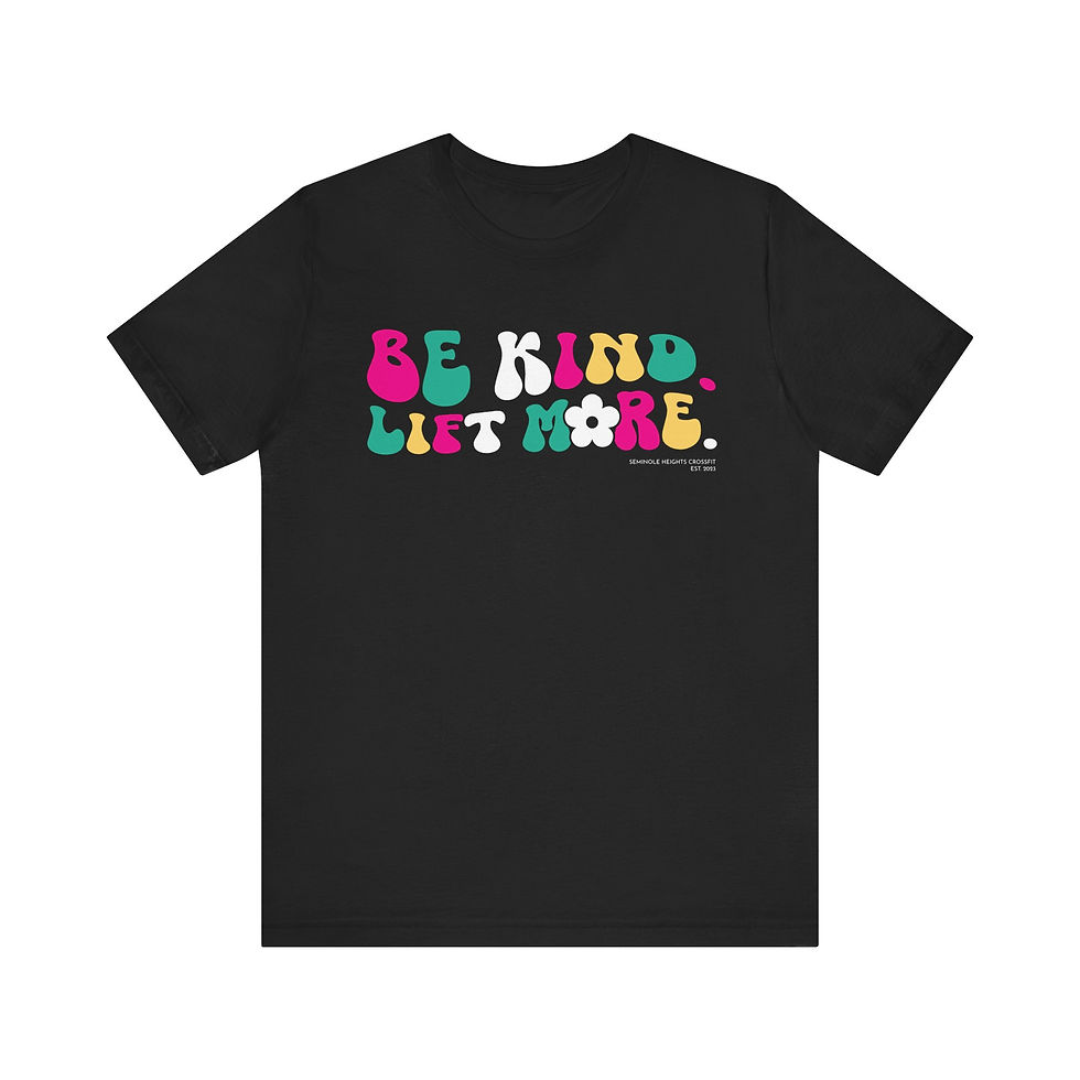 Thumbnail: Be Kind. Lift More. Unisex Jersey Short Sleeve Tee
