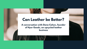 Can Leather Be Better? 