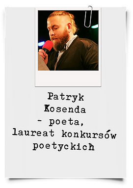 Patryk Kosenda - poeta, publicysta, laureat konkursów poetyckich