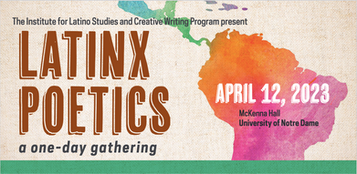 Testimonios from Latinx Poetics: a one-day gathering