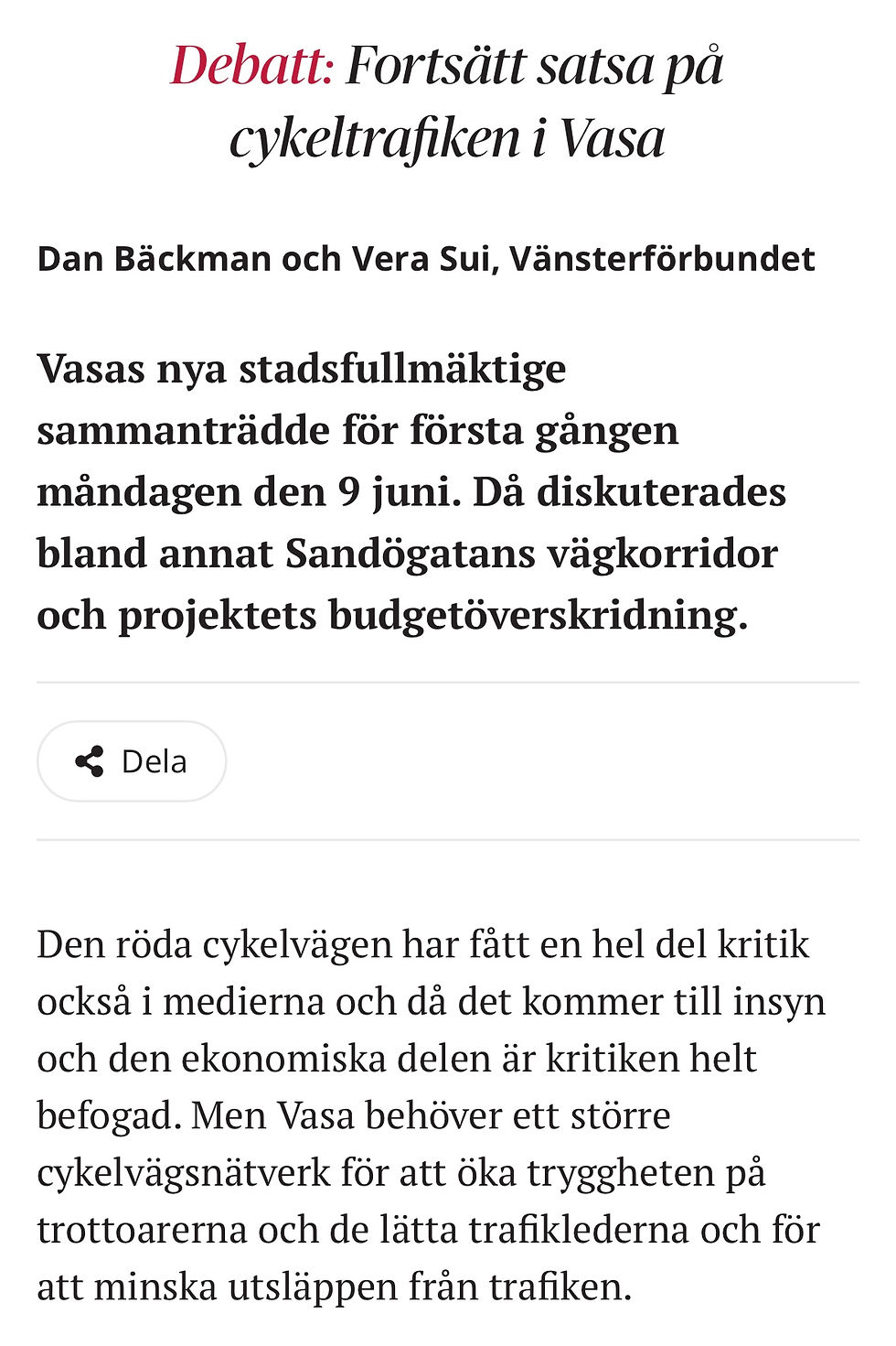 Insändare: Fortsätt satsa på cykeltrafiken i Vasa