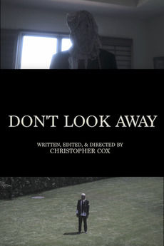 《Don’t Look Away》是一部2017年的電影。