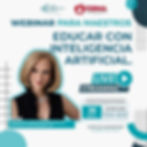 Educar con Inteligencia Artificial | Webinar FORMA con Adriana Hernandez