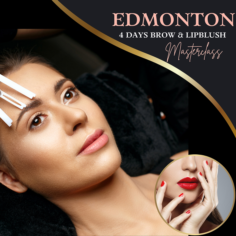 Edmonton 4 days Brows & Lipblush Class