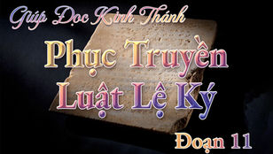 Kinh Thánh, Phục Truyền, Phục Truyền Luật Lệ Ký, Đoạn 11