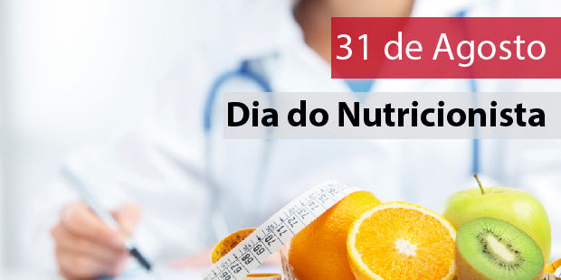 Dia Do Nutricionista - 31 de Agosto