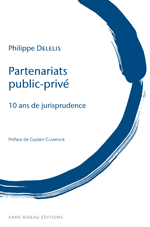 Partenariats public-privé - 10 ans de jurisprudence