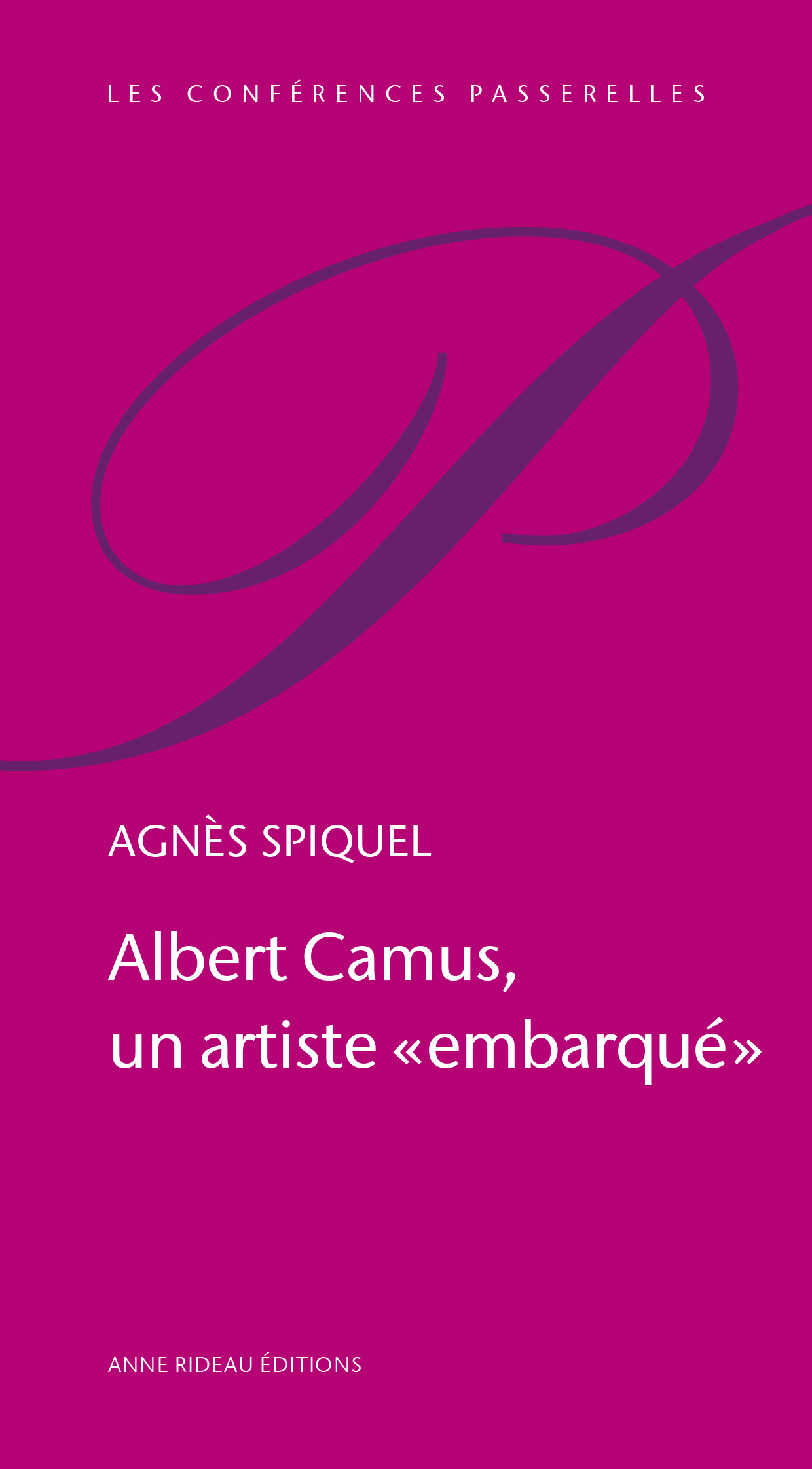 Albert Camus, un artiste "embarqué"