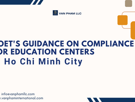 Legal guidance for foreign investors on compliance requirements for education centers in Ho Chi Minh City