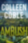 Ambush by Colleen Coble A Sanctuary Novel Book 1 Series by Coble