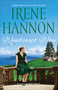 Irene Hannon Hope Harbor Novel Revell Publisher Windswept Way Award winning author