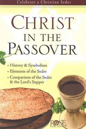 Christ In The Passover Pamphlet