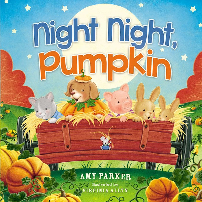 NIGHT NIGHT, PUMPKIN by Amy Parker, Virginia Allyn