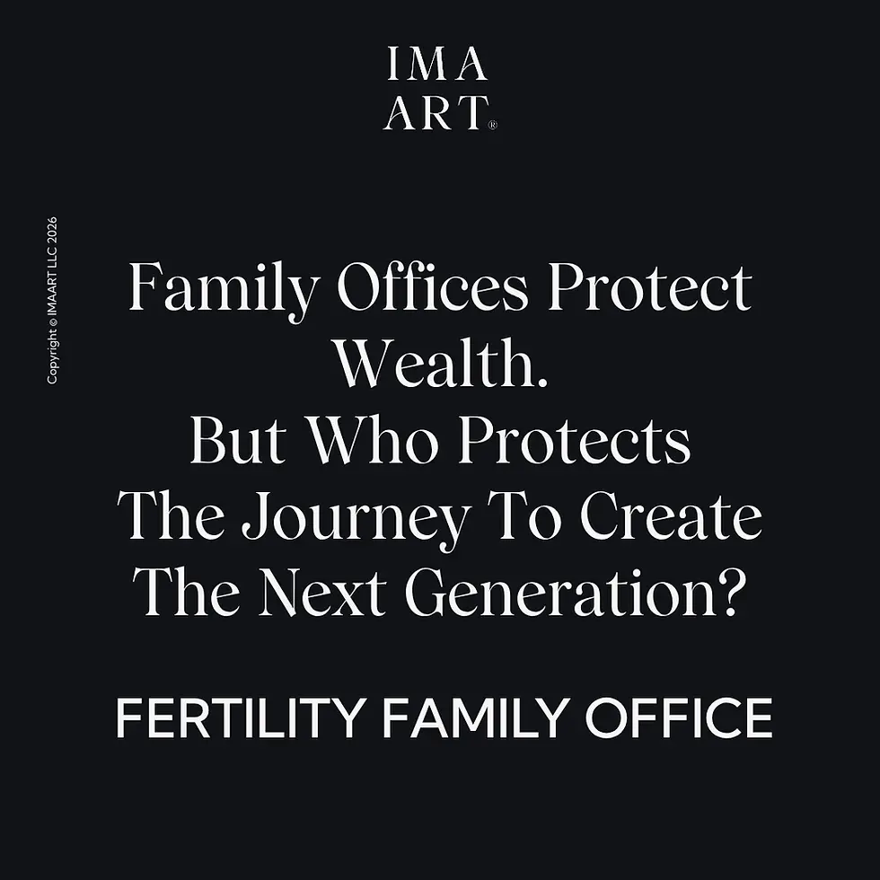 The Fertility Family Office: A New Model for Family Continuity