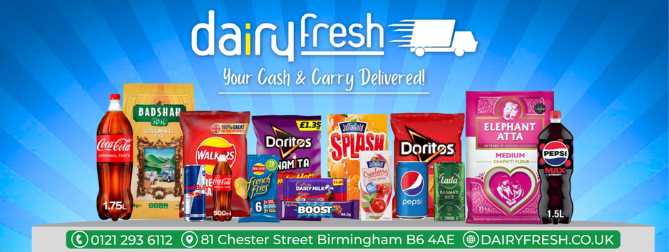 Cash and Carry Birmingham — Why Dairyfresh Is the Retailer’s Choice
