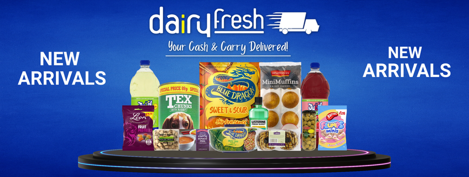 New Arrivals at Dairyfresh Cash & Carry – Trusted FMCG Wholesale for UK Trade