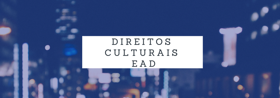 Cursos online sobre Direitos Culturais