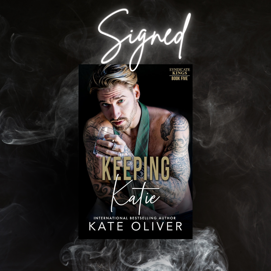 Keeping Katie (Syndicate Kings Book 5)