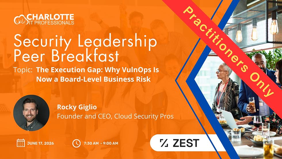 Charlotte Security Leadership Peer Breakfast