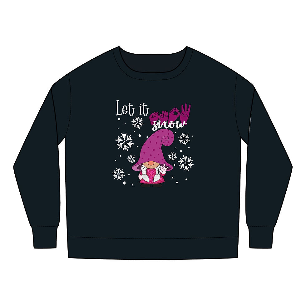 Thumbnail: Let it SNOW Gnome | ASL I Love You | Snowflakes  | Toddler Sweatshirt