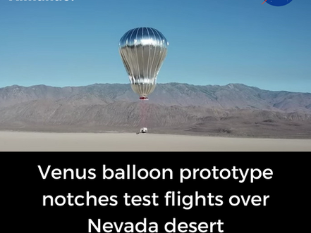 Venus balloon prototype notches test flights over Nevada desert