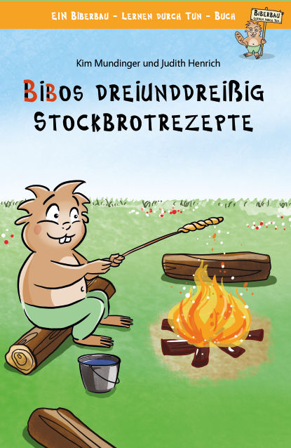 Bibo´s Stockbrotbuch