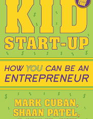 Entrepreneurship: What I Learnt from the Book Kid Start-Up
