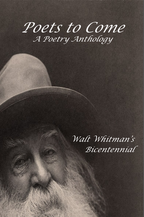Poets to Come: A Poetry Anthology