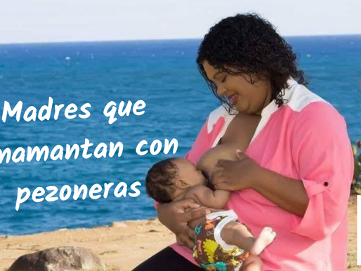 Madres que amamantan con pezoneras