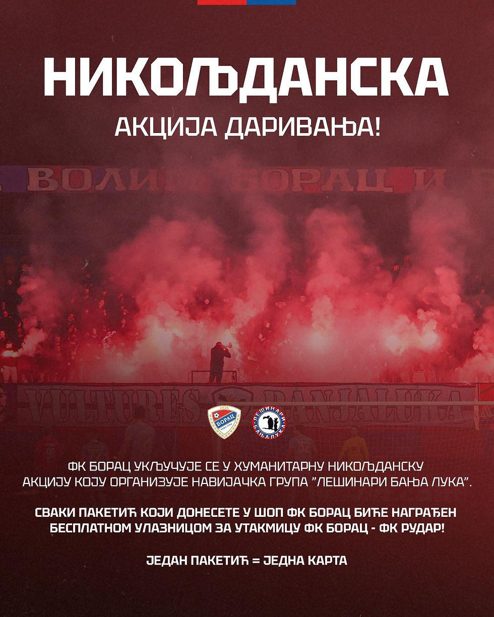 BORČEVA VELIKA NIKOLjDANSKA AKCIJA: Jedan paketić – jedna karta za utakmicu